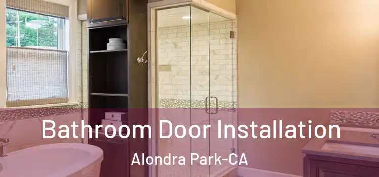 Bathroom Door Installation Alondra Park-CA