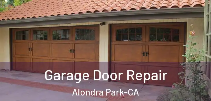  Garage Door Repair Alondra Park-CA