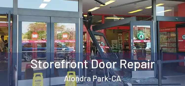 Storefront Door Repair Alondra Park-CA